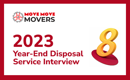 2023 year-end – move move movers – move move movers 2023 Year-End Disposal Service Interview