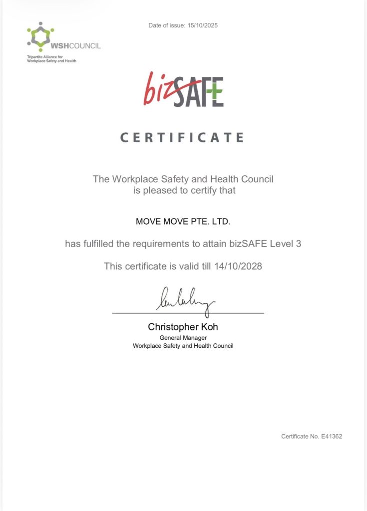 Bizsafe level 3 certificate for move move pte ltd – move move movers – move move movers bizSAFE Level 3 certificate for Move Move Pte Ltd issued by the Workplace Safety and Health Council